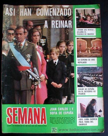 Coleccionismo de Revistas y Peri&oacute;dicos: REVISTA SEMANA. 1975. AS&Iacute; HAN COMENZADO A REINAR..ENVIO GRATIS&iexcl;&iexcl;&iexcl;