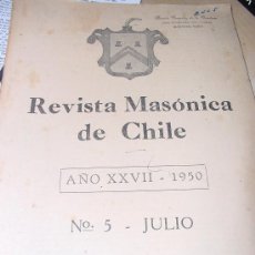 Coleccionismo de Revistas y Periódicos: 1950.- MASONERIA. REVISTA MASÓNICA DE CHILE