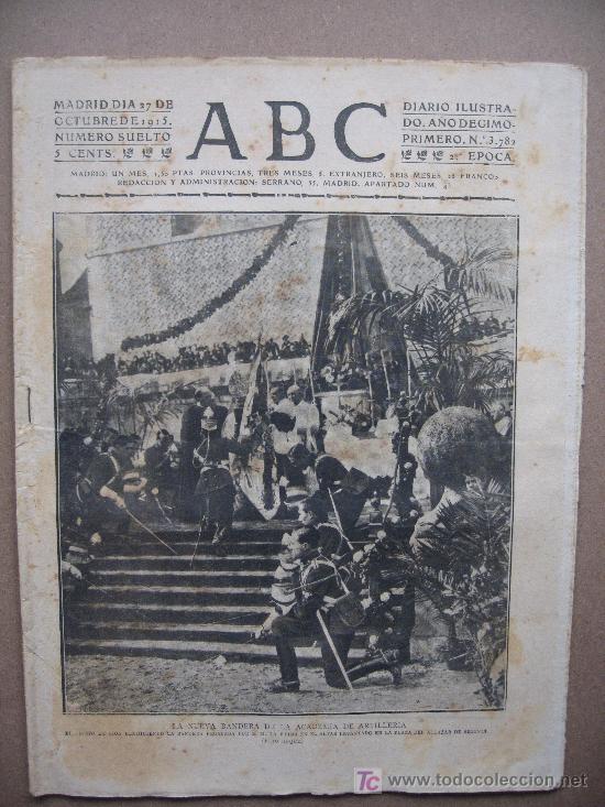 Coleccionismo de revistas y peri&oacute;dicos: PERIODICO  ABC    27-10-1915