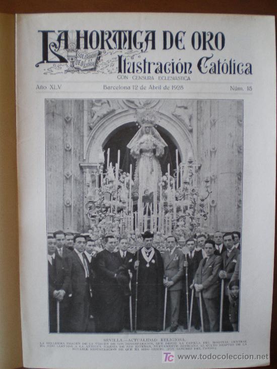Coleccionismo de revistas y peri&oacute;dicos: LA HORMIGA DE ORO n&ordm; 15 (12/4/28) SEVILLA VIRGEN DESAMPARADOS CORIA AVIACION LERIDA EIBAR CORU&Ntilde;A