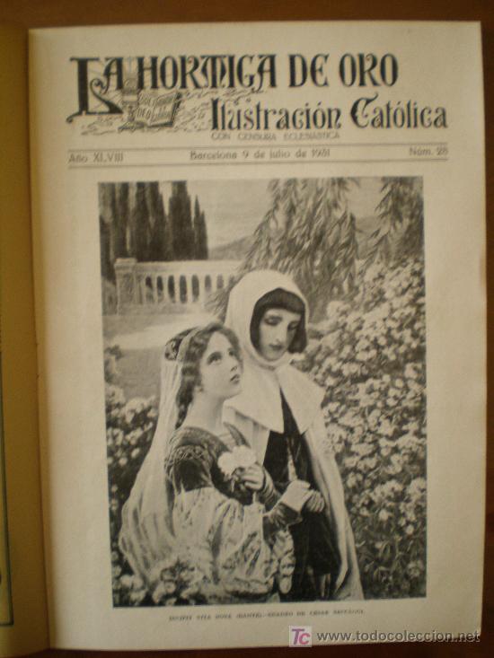 Coleccionismo de revistas y peri&oacute;dicos: LA HORMIGA DE ORO n&ordm; 28 (09/07/31) SEVILLA TARRAGONA CORU&Ntilde;A BARCELONA VERGARA ROMA MR COURTAULD