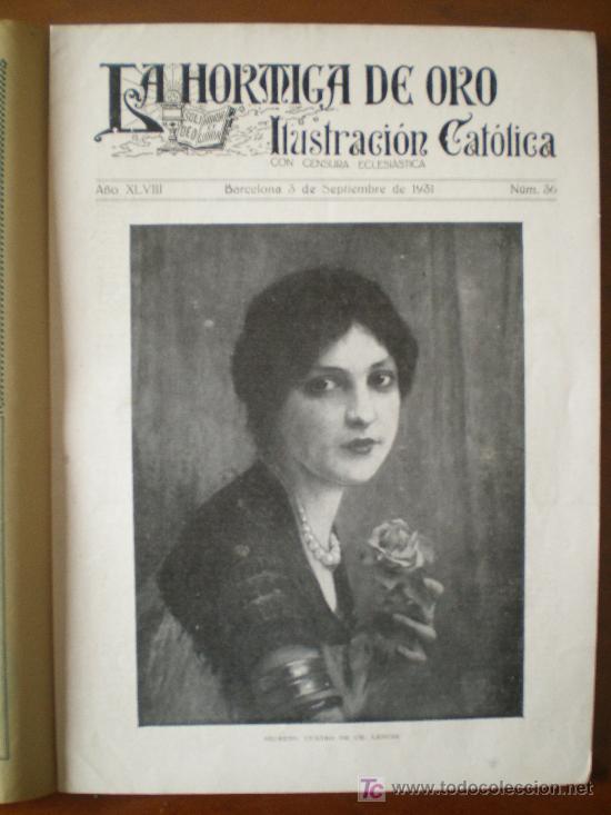 Coleccionismo de revistas y peri&oacute;dicos: LA HORMIGA DE ORO n&ordm; 36 (3/9/31) CORDOBA PORTUGAL BARCELONA EIBAR BILBAO HUELVA SEVILLA CORU&Ntilde;A