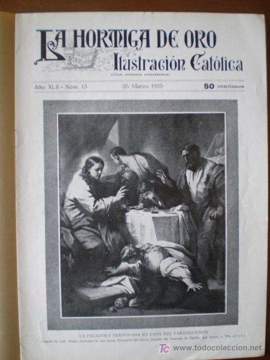 Coleccionismo de revistas y peri&oacute;dicos: LA HORMIGA DE ORO n&ordm; 13 (26/3/25) JATIVA FALLAS SAN FELIX MADRID VALENCIA BADALONA CONSEJO ESTADO