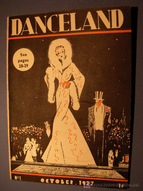 Coleccionismo de Revistas y Peri&oacute;dicos: DANCELAND - REVISTA EN MINIATURA DE BAILE - N&ordm; 1 VOL.1- OCTUBRE DE 1937-BAILE DE SALON, COMPETICION.