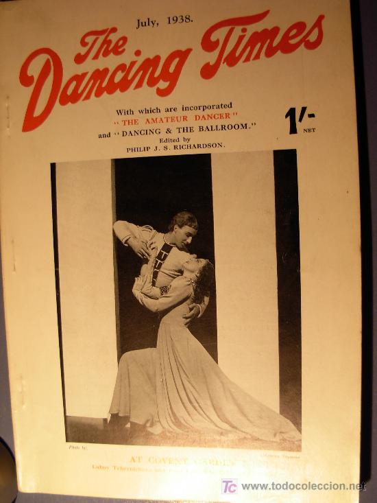 Coleccionismo de Revistas y Peri&oacute;dicos: THE DANCING TIMES - JULIO 1938 REVISTA DE BAILE - BAILE DE SALON, COMPETICION....