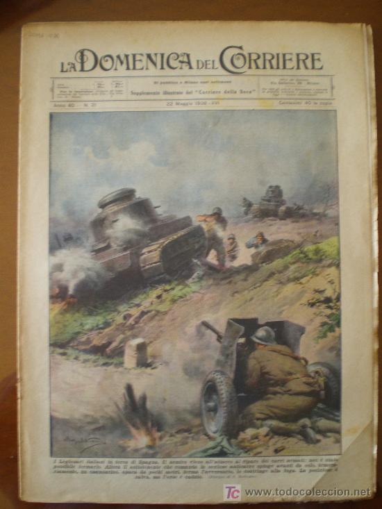 Coleccionismo de revistas y peri&oacute;dicos: LA DOMENICA DEL CORRIERE n&ordm; 21 (22/5/38) GUERRA CIVIL LEGION ITALIA AVIACION PERRO SAN BERNADO