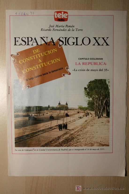 Collection Magazines and Newspapers: REVISTA ANTIGUA TELERADIO. CAPITULO CCCLXXXVIII. LA REPUBLICA: LA CRISIS DE MAYO DEL 35