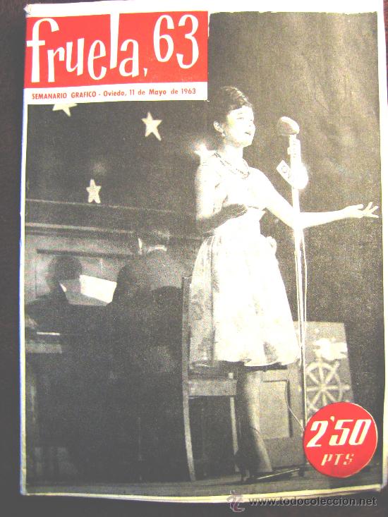 Coleccionismo de Revistas y Peri&oacute;dicos: FRUELA, 63 SEMANARIO GRAFICO DE OVIEDO. CON 32 P&Aacute;GS, EDITADO MAYO 1963. VER FOTOS ADJUNTAS.