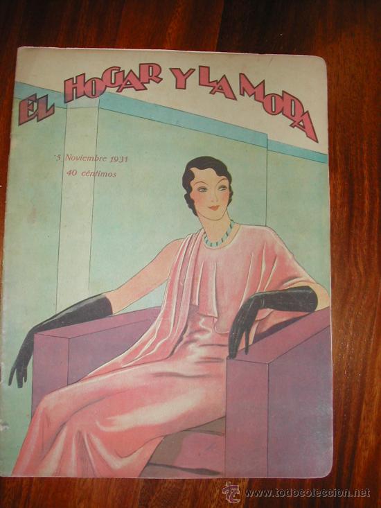 Coleccionismo de revistas y peri&oacute;dicos: EL HOGAR Y LA MODA - Foto 1