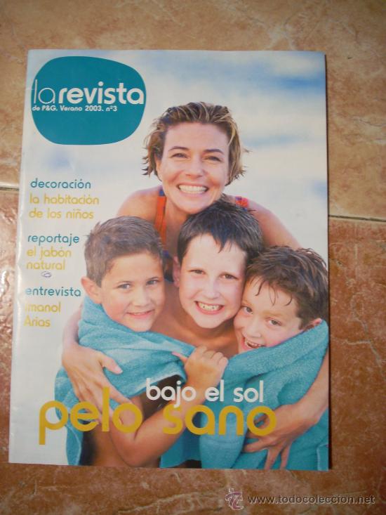 Coleccionismo de Revistas y Peri&oacute;dicos: 'La revista de P&G', n&ordm; 3. Verano 2003.