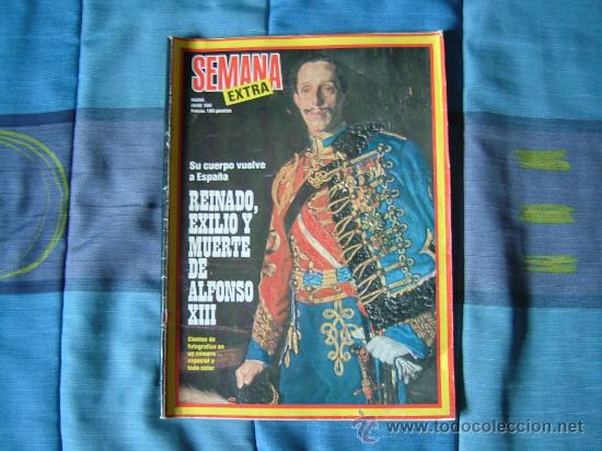 Coleccionismo de Revistas y Peri&oacute;dicos: REVISTA SEMANA -REINADO, EXILIO Y MUERTE DE ALFONSO XIII