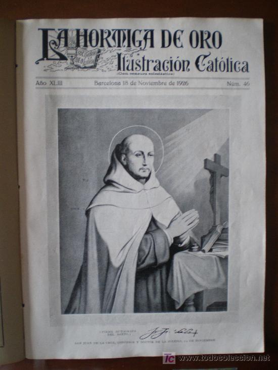 Coleccionismo de revistas y peri&oacute;dicos: LA HORMIGA DE ORO N&ordm; 46 (18/11/26) SAN JUAN DE LA CRUZ MURCIA MADRID SEVILLA MOSERRAT DOLCI