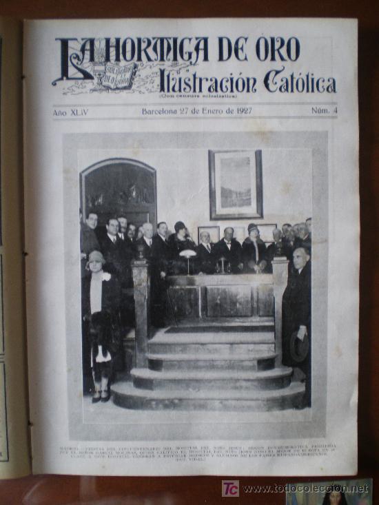 Coleccionismo de revistas y peri&oacute;dicos: LA HORMIGA DE ORO N&ordm; 4 (17/01/27). PUIG VALENCIA COMPOSTELA SEVILLA GILI ROIG BARCELONA