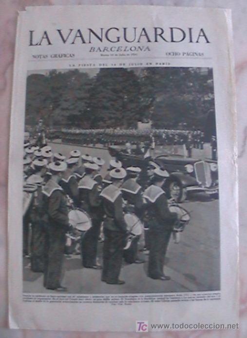Collection Magazines and Newspapers: ANTIGUO DIARIO LA VANGUARDIA BARCELONA NOTAS GRAFICAS OCHO PAGINAS 16 DE JULIO DE 1935