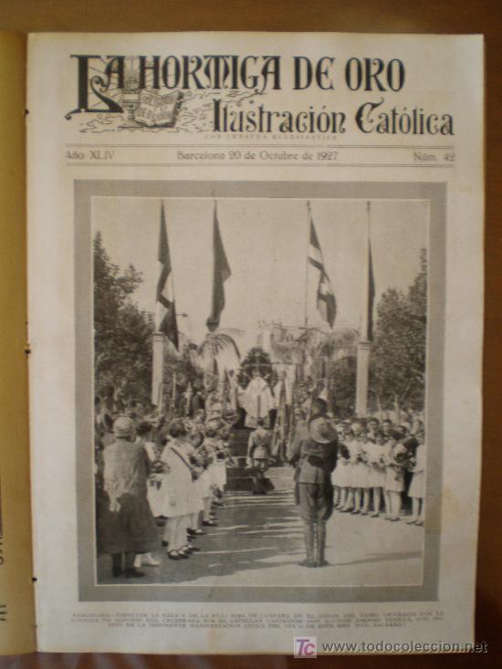 Coleccionismo de revistas y peri&oacute;dicos: LA HORMIGA DE ORO N&ordm; 42 (20/10/27) TAORMINA EIBAR RIBAS FRESER CARTAGENA RUZAFA ZARAGOZA SEVILLA PUI