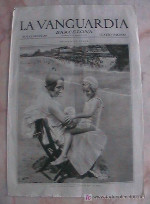 Collection Magazines and Newspapers: ANTIGUO DIARIO LA VANGUARDIA BARCELONA NOTAS GRAFICAS CUATRO PAGINAS 30 DE AGOSTO DE 1931