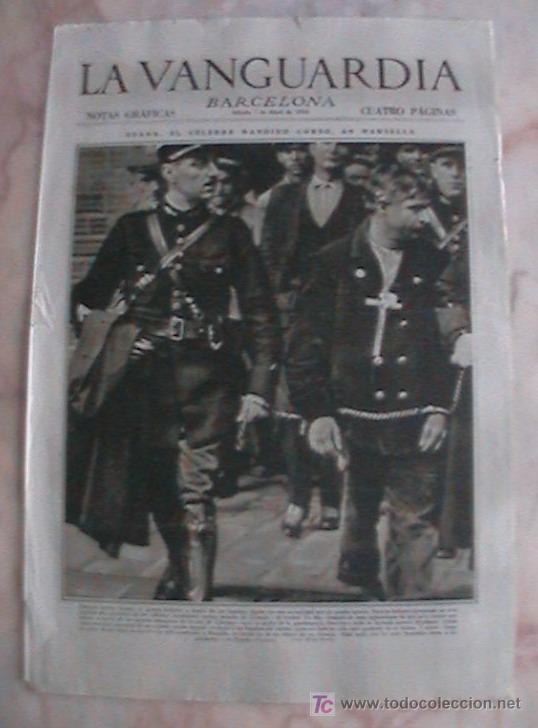Collezionismo di Riviste e Giornali: ANTIGUO DIARIO LA VANGUARDIA BARCELONA NOTAS GRAFICAS CUATRO PAGINAS 7 DE ABRIL DE 1934