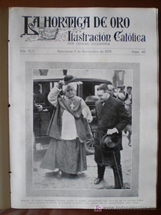 Coleccionismo de revistas y peri&oacute;dicos: LA HORMIGA DE ORO N&ordm; 45 (08/11/28) BURGOS SEVILLA ZARAGOZA TARRAGONA VALENCIA JACA ALBALAT SORELLS