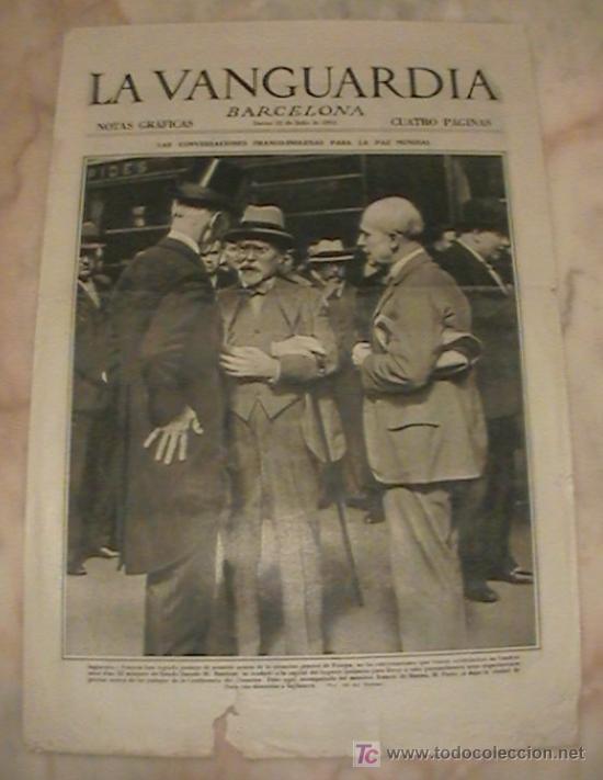 Collection Magazines and Newspapers: ANTIGUO DIARIO LA VANGUARDIA BARCELONA NOTAS GRAFICAS CUATRO PAGINAS 12 DE JULIO DE 1934