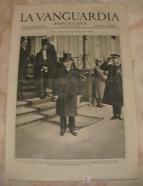 Sammeln von Zeitschriften und Zeitungen: ANTIGUO DIARIO LA VANGUARDIA BARCELONA NOTAS GRAFICAS CUATRO PAGINAS 7 DE ABRIL DE 1932
