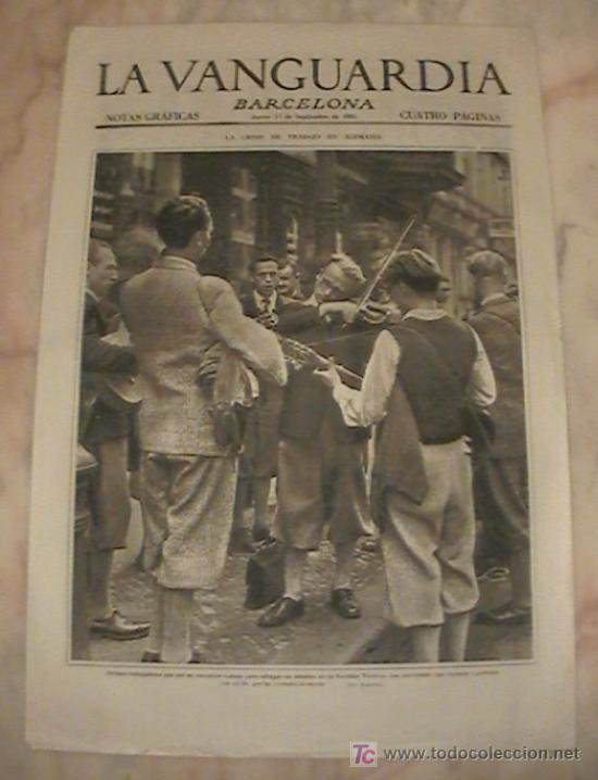 Collezionismo di Riviste e Giornali: ANTIGUO DIARIO LA VANGUARDIA BARCELONA NOTAS GRAFICAS CUATRO PAGINAS 17 DE SEPTIEMBRE DE 1931