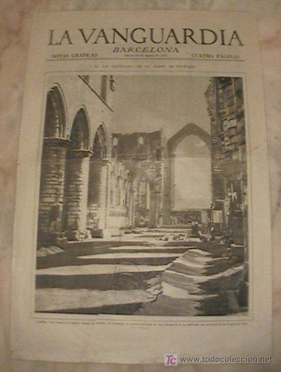 Collection Magazines and Newspapers: ANTIGUO DIARIO LA VANGUARDIA BARCELONA NOTAS GRAFICAS CUATRO PAGINAS 20 DE AGOSTO DE 1932