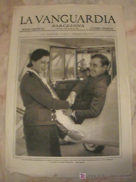 Sammeln von Zeitschriften und Zeitungen: ANTIGUO DIARIO LA VANGUARDIA BARCELONA NOTAS GRAFICAS CUATRO PAGINAS 14 DE AGOSTO DE 1932