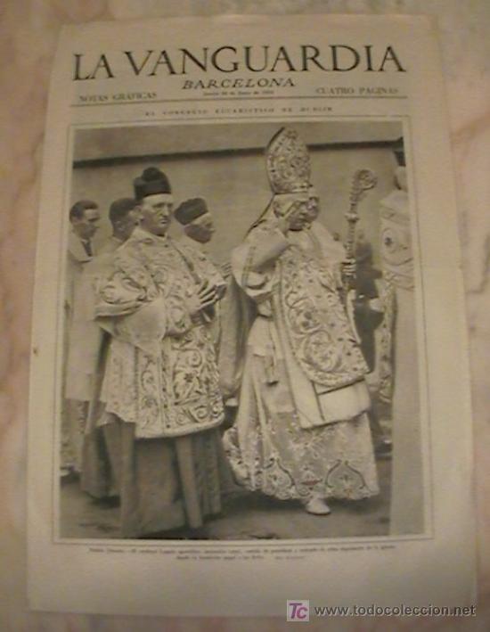 Collection Magazines and Newspapers: ANTIGUO DIARIO LA VANGUARDIA BARCELONA NOTAS GRAFICAS CUATRO PAGINAS 30 DE JUNIO DE 1932