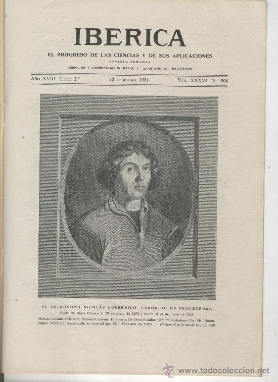Colecionismo de Revistas e Jornais: REVISTA IBERICA.906. A&Ntilde;O 1931. ASTRONOMIA. NICOLAS COPERNICO. FRAUENBURG. THORN. EL LINCE EN EUROPA