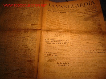 Collectionnisme de Revues et Journaux: DIARIO LA VANGUARDIA A&Ntilde;O 1939 - EL DIA EXALTACION SANTA CRUZ EN MADRID