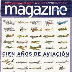 Coleccionismo de Revistas y Periódicos: REVISTA 'MAGAZINE'. 30 DE NOVIEMBRE DE 2003. 100 AÑOS DE AVIACIÓN EN PORTADA.. Lote 16481516