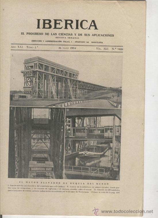 Coleccionismo de Revistas y Peri&oacute;dicos: REVISTA IBERICA 1026 A&Ntilde;O 1934 ELEVADOR NIEDERFINOW MARINA MOTOR PARAENTROPICO METRO DE MADRID