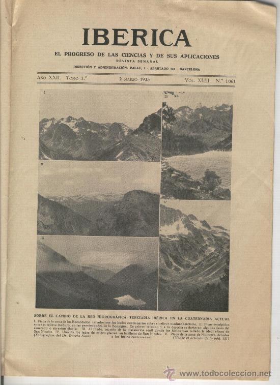 Collezionismo di Riviste e Giornali: REVISTA IBERICA.1061.A&Ntilde;O 1935.CAMBIO DE LA RED HIDROGRAFICA.BONAIGUA.GLACIAR SAN NICOLAS.CAPARROSO