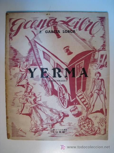 Coleccionismo de revistas y peri&oacute;dicos: ESCENA LIBRE: YERMA. FEDERICO GARCIA LORCA. REVISTA