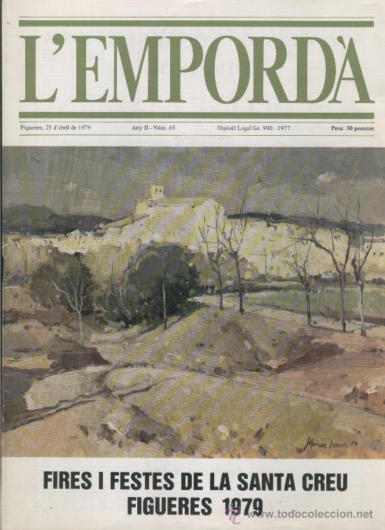 Coleccionismo de revistas y peri&oacute;dicos: REVISTA L' EMPORDA. ANY 1979. FIRES I FESTES DE LA SANA CREU. FIGUERES.CASTELL DE REQUESENS.BASQUET