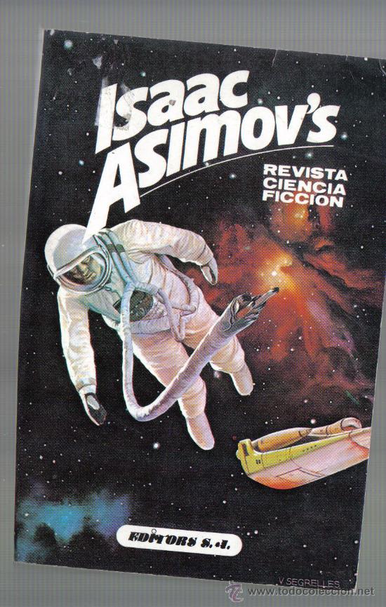 Coleccionismo de Revistas y Peri&oacute;dicos: ISAAC ASIMOV&acute;S REVISTA DE CIENCIA FICCION - 3 NUMEROS: 1, 4 Y 5