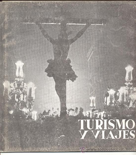 Coleccionismo de Revistas y Peri&oacute;dicos: REVISTA MENSUAL TURISMO Y VIAJES N&ordm;5 1952 SEMANA SANTA SEVILLA