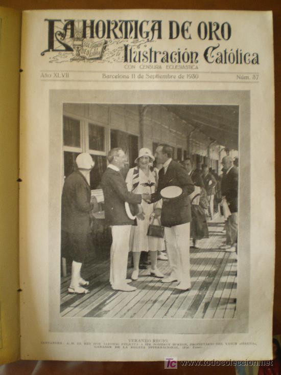 Coleccionismo de revistas y peri&oacute;dicos: LA HORMIGA DE ORO N&ordm; 37 (11/09/30) BLANES GERONA SANTANDER CASPE BERRIZ JACA ANDREE BILBAO TONA