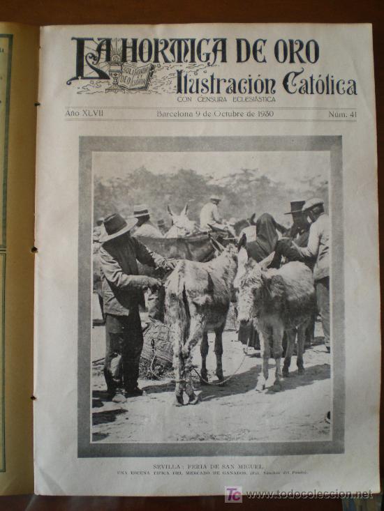 Coleccionismo de revistas y peri&oacute;dicos: LA HORMIGA DE ORO N&ordm; 41 (09/10/30) CAPDEVANOL AVIACION BURGOS ESPINOSILLA ALBERICH VITORIA DIRIGIBLE