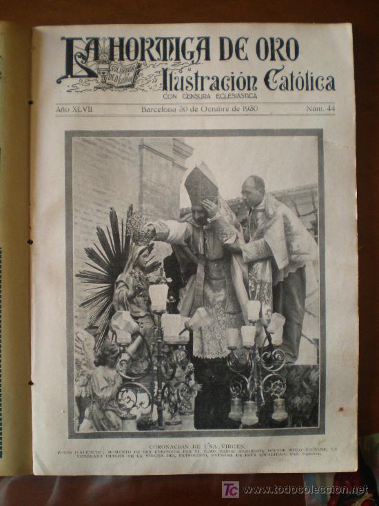 Coleccionismo de revistas y peri&oacute;dicos: LA HORMIGA DE ORO N&ordm; 44 (30/10/30) FOYOS VALENCIA LEON CAMPANAS EBRO TORTOSA CASALS GRANADA MADRID