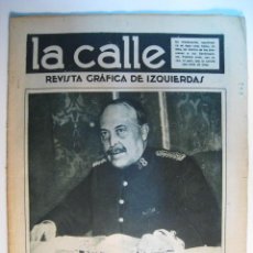 Coleccionismo de Revistas y Periódicos: LA CALLE - Nº 16 (29 MAY 1931). REVISTA GRAFICA DE IZQUIERDAS