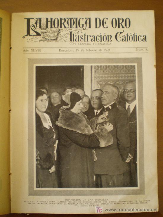 Coleccionismo de revistas y peri&oacute;dicos: LA HORMIGA DE ORO N&ordm; 8 (19/02/31) SEVILLA ARGEL GOBIERNO MADRID MARUCCHI ZARAUZ BILBAO ECUADOR