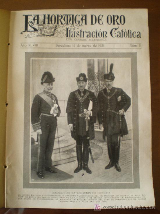 Coleccionismo de revistas y peri&oacute;dicos: LA HORMIGA DE ORO N&ordm; 11 (12/03/31) MADRID MONSERRAT REBOLLEDO DE LA TORRE BURGOS SEVILLA SEO URGEL