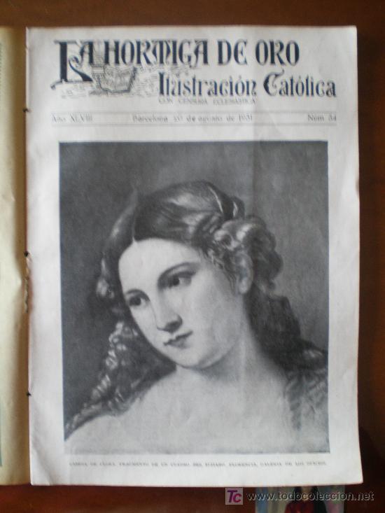 Coleccionismo de revistas y peri&oacute;dicos: LA HORMIGA DE ORO N&ordm; 34 (20/08/31) SEVILLA PROCESION VIRGEN REYES ONDARROA LERIDA GUETARIA VIZCAYA