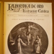 Coleccionismo de Revistas y Periódicos: LA HORMIGA DE ORO Nº 47 (19/11/31) VALENCIA PALENCIA VILLAREAL CASTELLON ORGANO VIZCAYA MOSERRAT