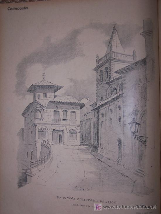 Coleccionismo de revistas y peri&oacute;dicos: Un rinc&oacute;n pintoresco de Gij&oacute;n : casa de Paquet y la Colegiata / A. Prast -  Cosm&oacute;polis, 1928