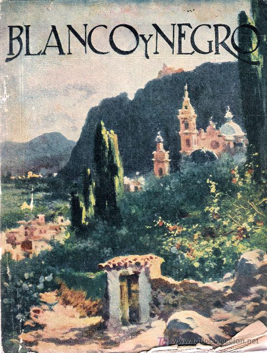 Collectionnisme de Revues et Journaux: ANTIGUA REVISTA BLANCO Y NEGRO- 1924 * J&Aacute;TIVA * LOLA MEMBRIVES * METRO DE MADRID *