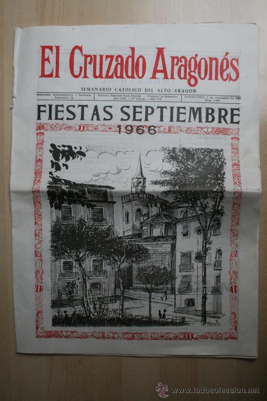 Collection Magazines and Newspapers: Semanario El Cruzado Aragones.  Barbastro.  Extra de fiestas de 1966
