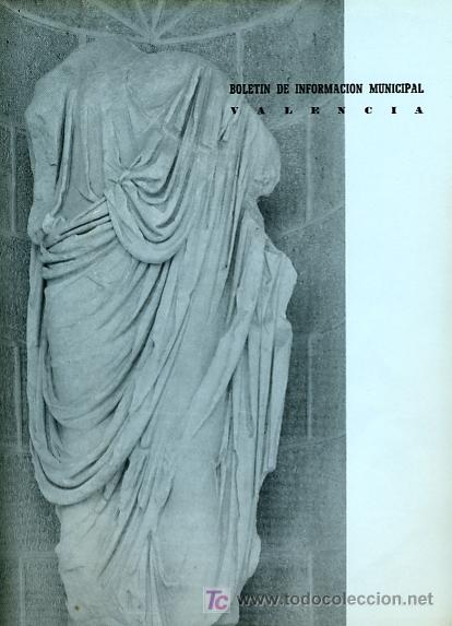 Coleccionismo de revistas y peri&oacute;dicos: REVISTA, BOLETIN INFORMACION MUNICIPAL VALENCIA, IMPORTANTE ARTICULO SOBRE SAGUNTO