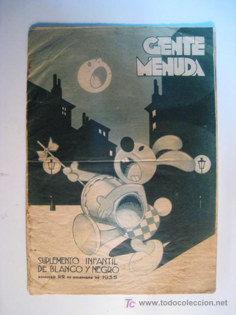 Sammeln von Zeitschriften und Zeitungen: GENTE MENUDA 1935 (SUPLEMENTO BLANCO Y NEGRO) REVISTA ORIGINAL